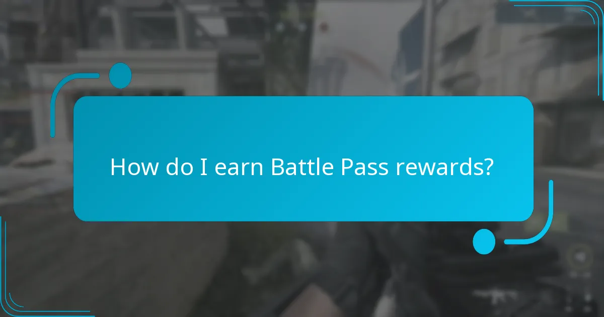 How do I earn Battle Pass rewards?