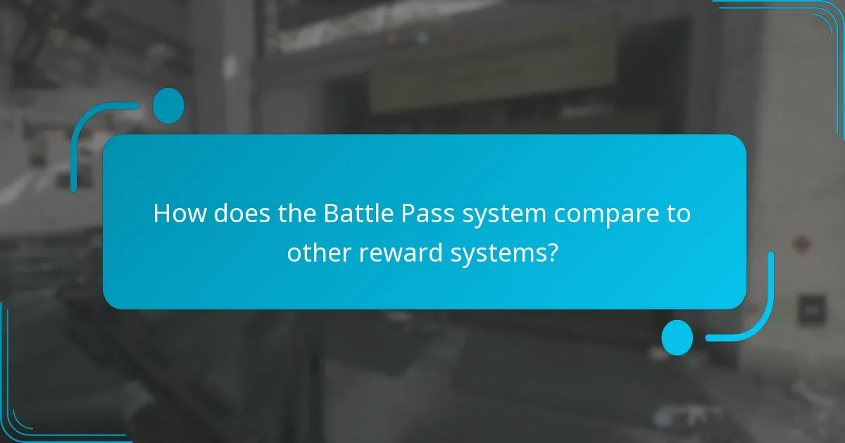 How does the Battle Pass system compare to other reward systems?