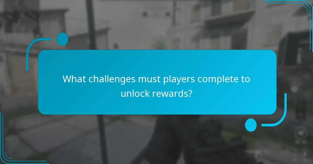 What challenges must players complete to unlock rewards?