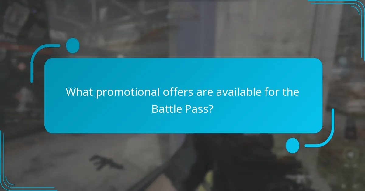 What promotional offers are available for the Battle Pass?