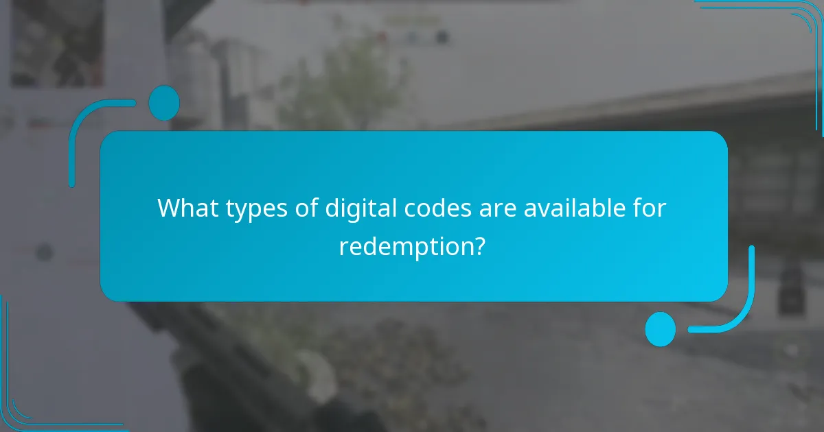 What types of digital codes are available for redemption?
