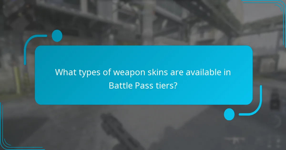 What types of weapon skins are available in Battle Pass tiers?