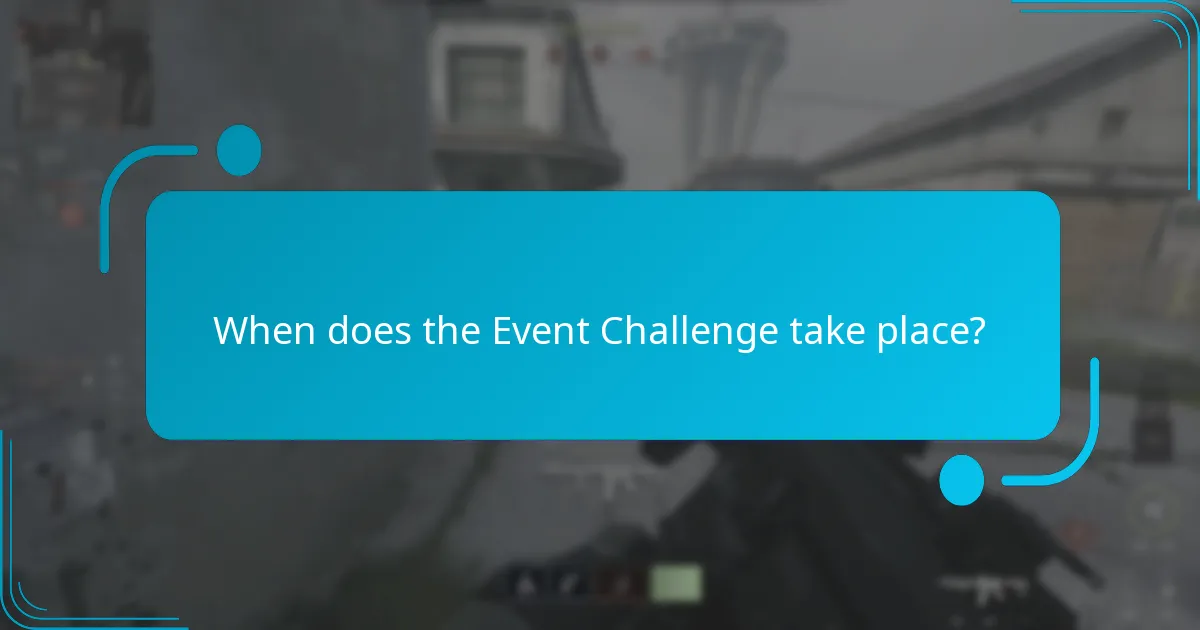 When does the Event Challenge take place?