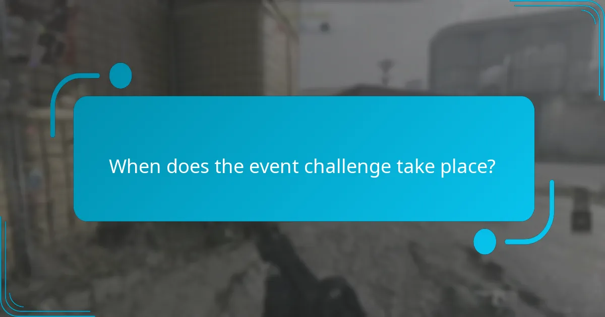 When does the event challenge take place?