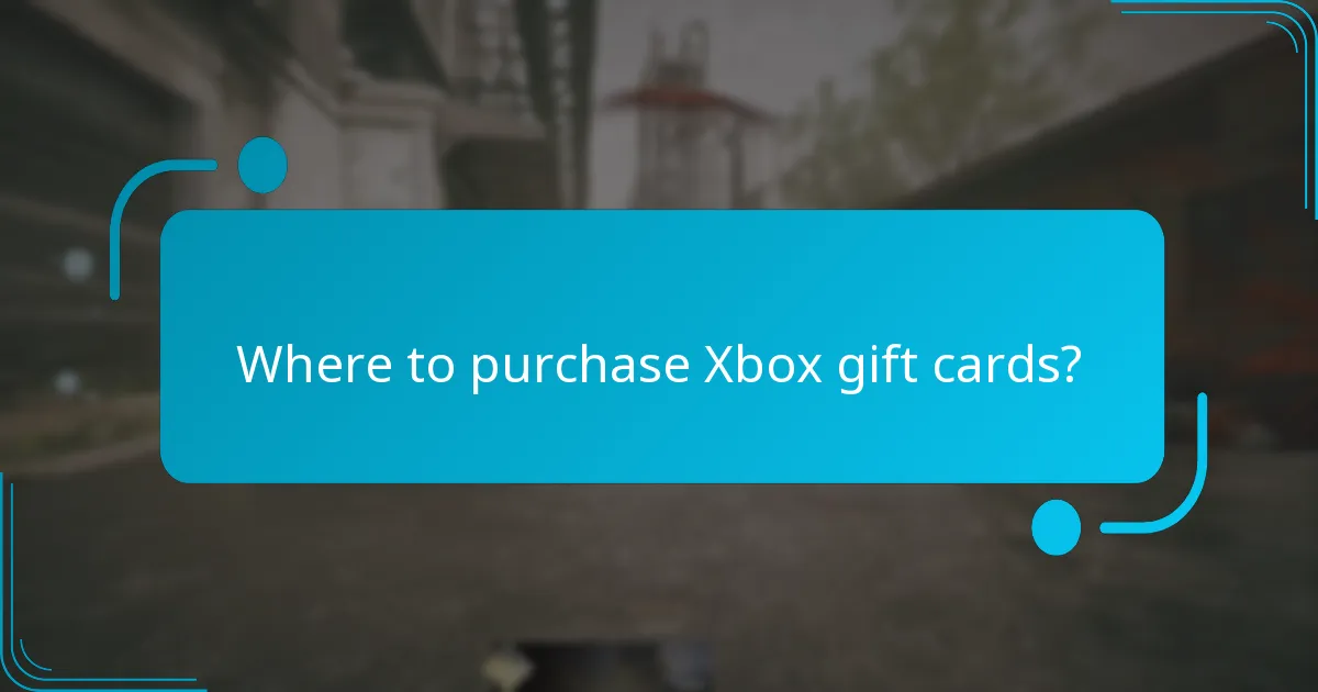 Where to purchase Xbox gift cards?