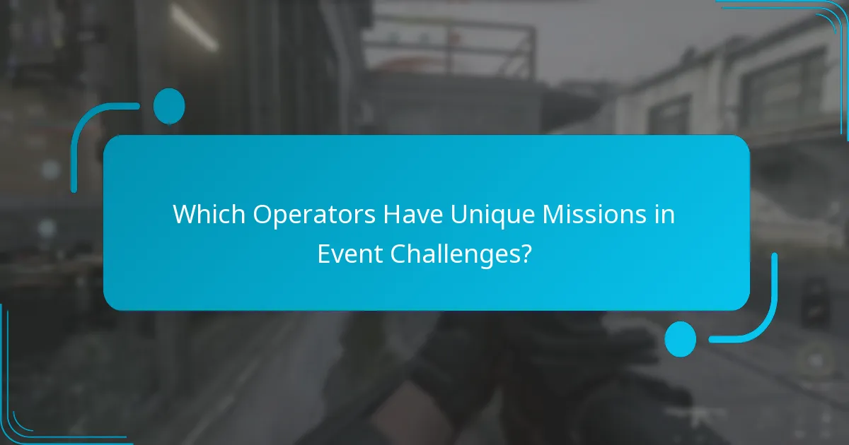 Which Operators Have Unique Missions in Event Challenges?